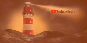 YouTube Health- Image of lighthouse on desert landscape with light pointing to text that reads "YouTube Health"