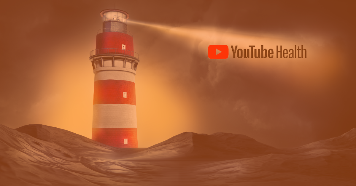 YouTube Health- Image of lighthouse on desert landscape with light pointing to text that reads "YouTube Health"